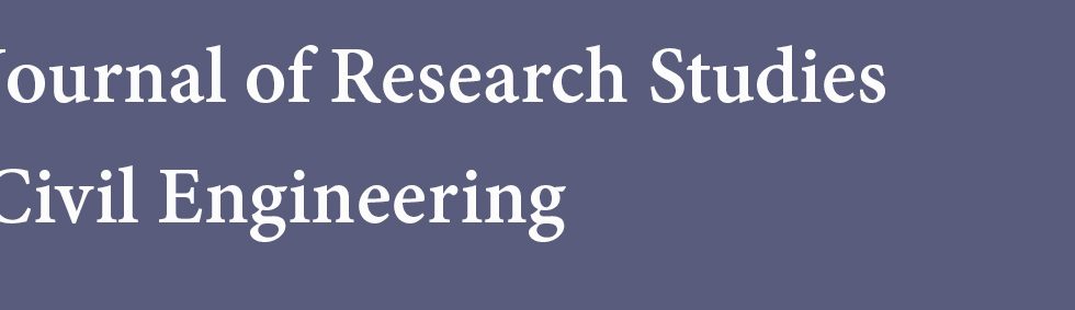 Scientific Journal of Research Studies in Future Civil Engineering